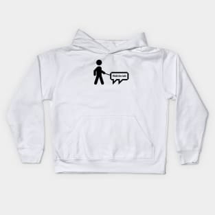 Walk the talk Kids Hoodie